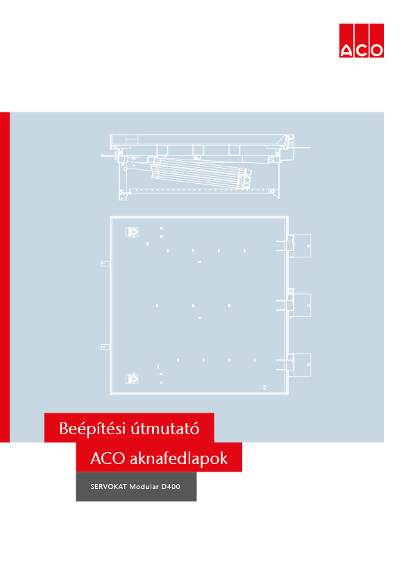 ACO SERVOKAT aknafedlapo beépítési útmutató